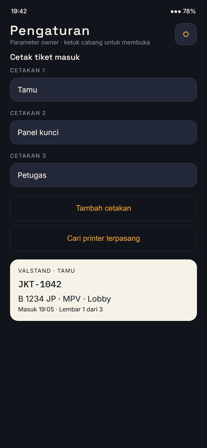 Pengaturan cetak tiket Tamu, Panel kunci, Petugas